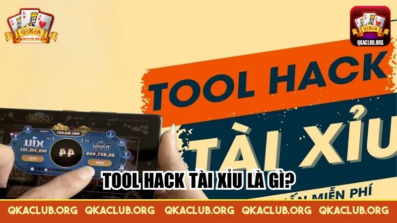 Tool hack Tài Xỉu là gì